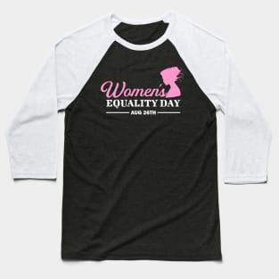 Women's Equality Day Baseball T-Shirt